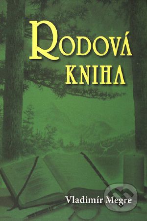 [Zvonící cedry Ruska 06] • Rodová kniha